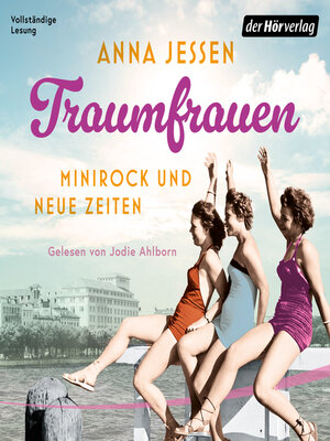 cover image of Traumfrauen. Minirock und neue Zeiten